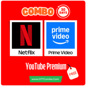 30 Days Netflix and Amazon Combo OTT Subscription